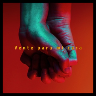 Vente para Mi Casa - Single