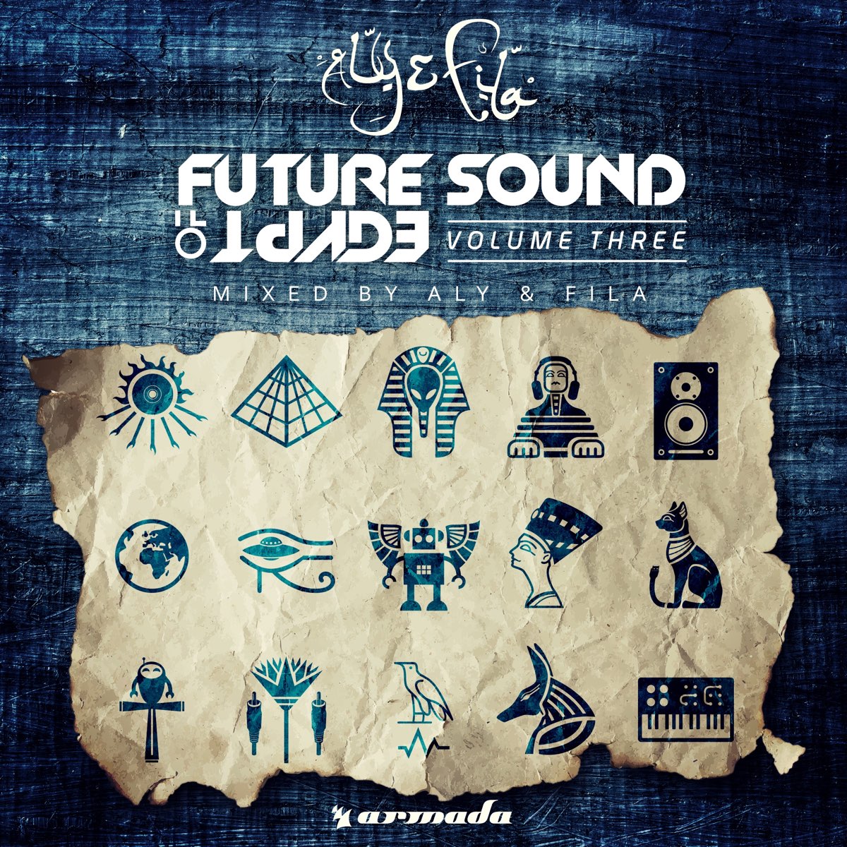 Future Sound of Egypt, Vol. 3 (Mixed by Aly & Fila) by Aly & Fila on Apple  Music