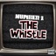 The Whistle
