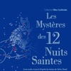 Les mystères des 12 nuits saintes