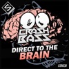 Direct To the Brain - Single