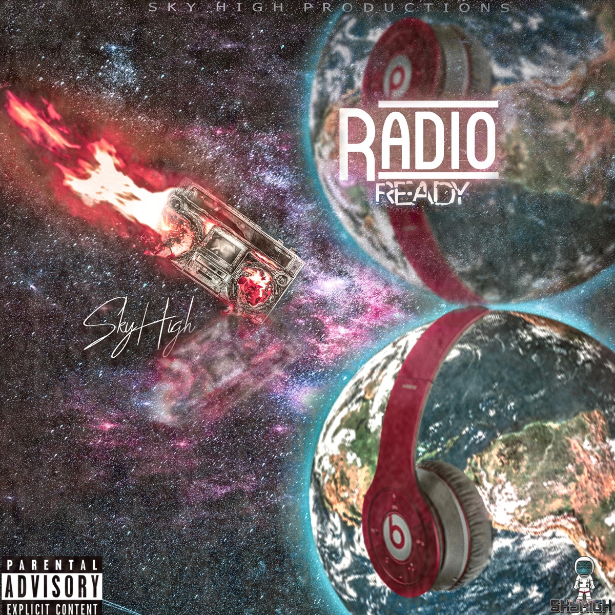Radio Ready - EP by Sky High on Apple Music