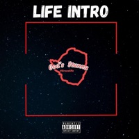Life Intro - Single - God's Stunna