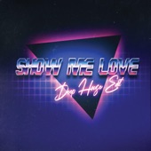 Show Me Love (Deep House Edit) artwork