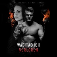 Was hab ich verloren (feat. Michael Smolik) - Single - Lumaraa