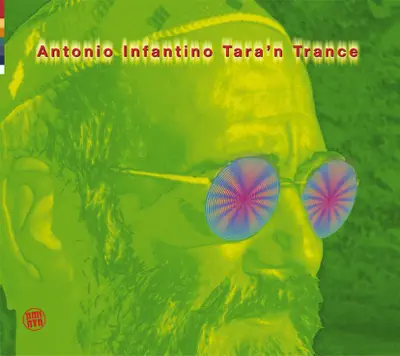 Ouça Tara'n Trance de Antonio Infantino.