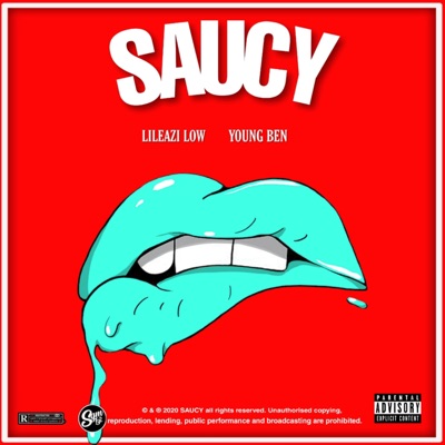 Saucy (feat. Young Ben) - Single