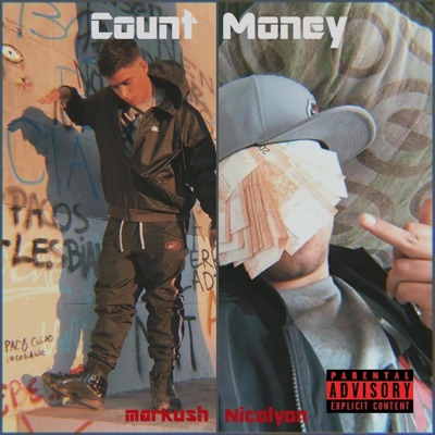 Count Money (feat. Nicolyon & Crsstobvl) - Single