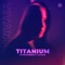 Titanium (feat. LOUKA) - WHOCARES lyrics
