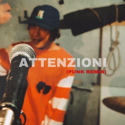Attenzioni (Punk Remix) - Single