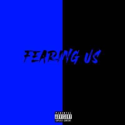Fearing Us (feat. Japan Jay) - Single