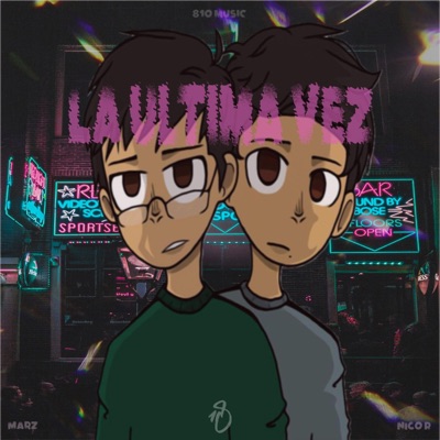 La Última Vez - Single