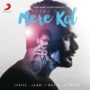 Mere Kol - Prabh Gill