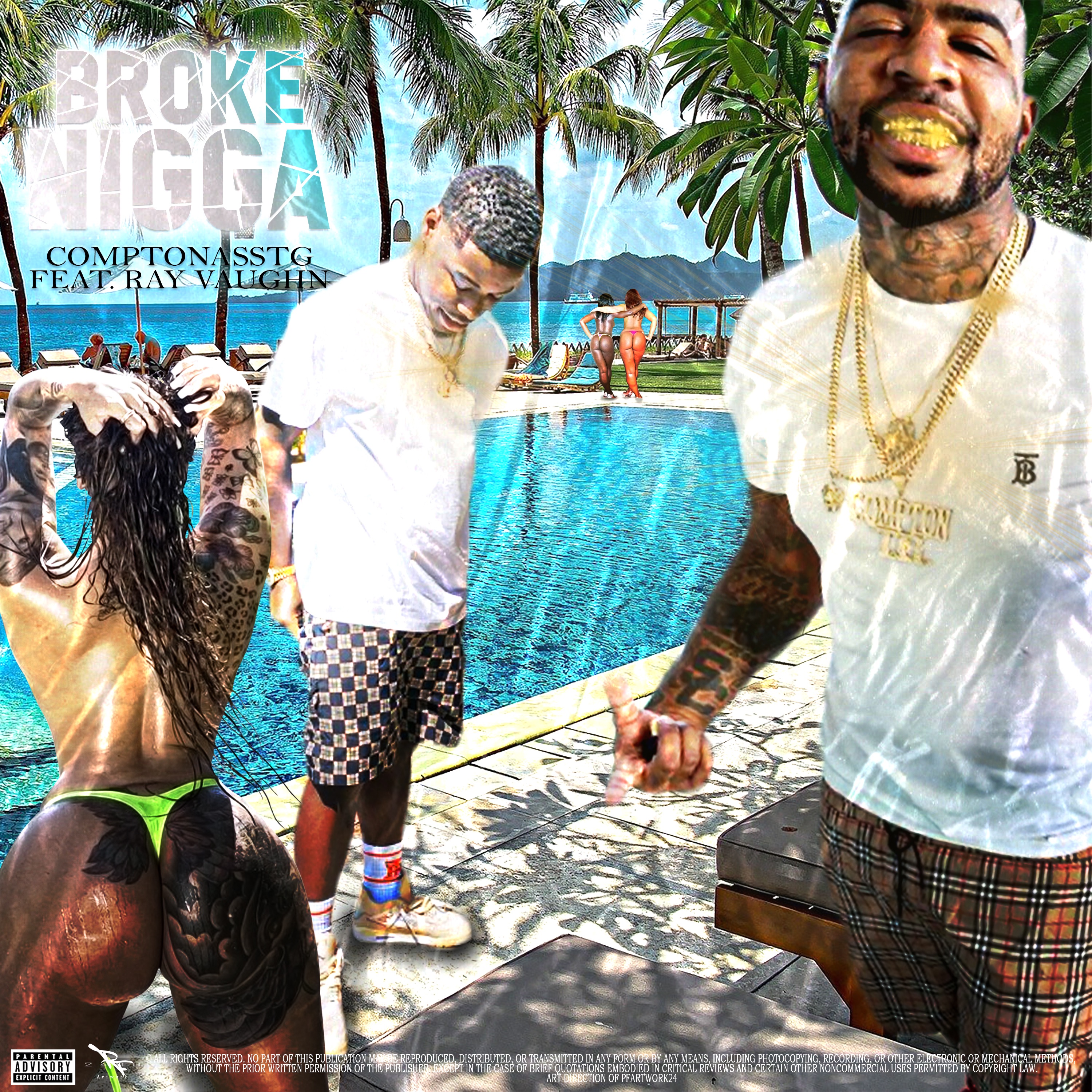 Broke N***a (feat. Ray Vaughn) - Single
