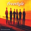 Freestyle - Treat You so Right