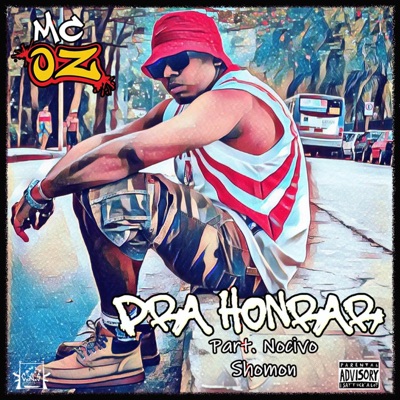 Pra Honrar (feat. Nocivo Shomon) - Single