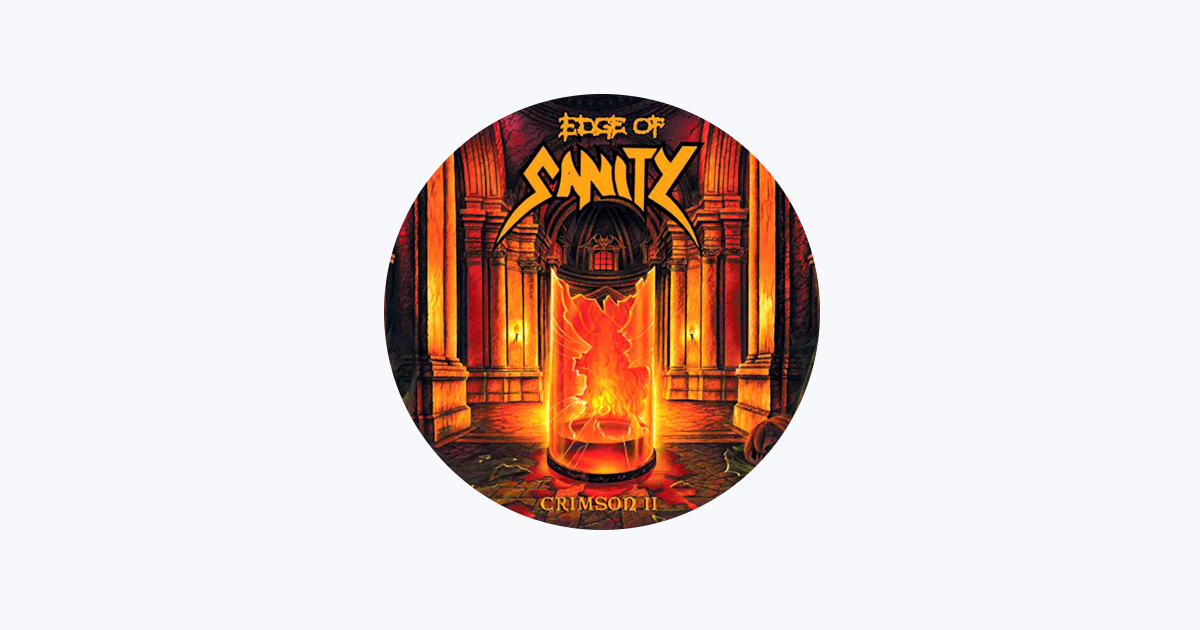Edge of Sanity - Apple Music