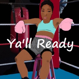 Ya'll Ready Maria Moore