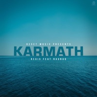 Karmath (feat. Raunaq) - Single - REGIS