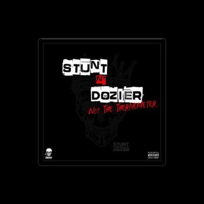 Listen to Stunt N' Dozier, watch music videos, read bio, see tour dates & more!