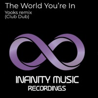 The World You're in (Club Dub) - Single - Yooks & Andre Espeut