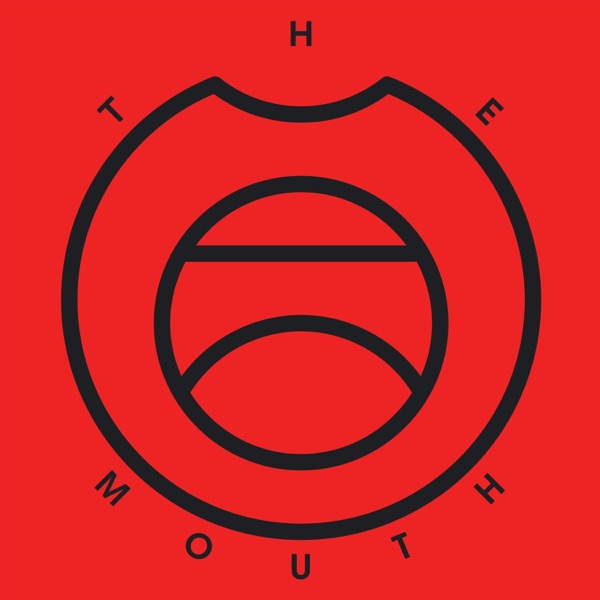 The Mouth - EP
