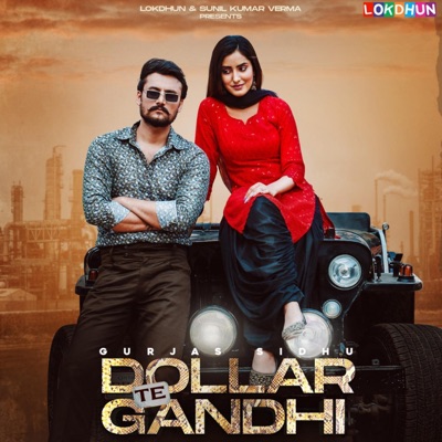 Dollar Te Gandhi - Single