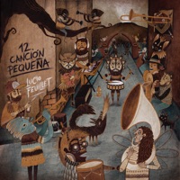 Canción Pequeña - Single - Lucio Feuillet