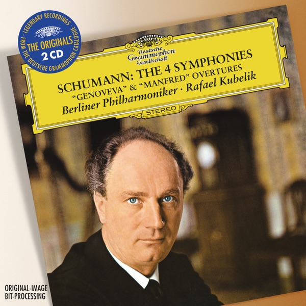 Schumann: The 4 Symphonies, Overtures Opp.81 "Genoveva" & 115 "Manfred"