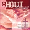 Shout to the Lord: Top 100 Worship Songs, Vol. 1