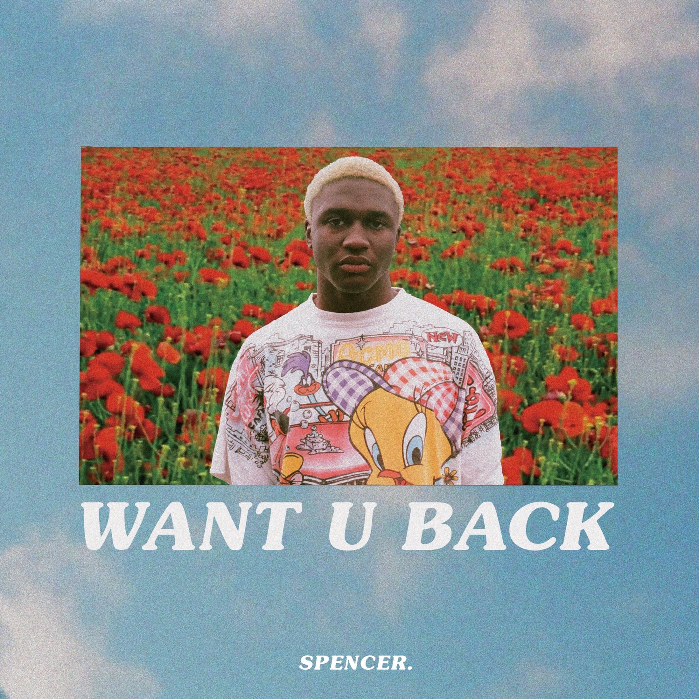 Want U Back by Spencer.