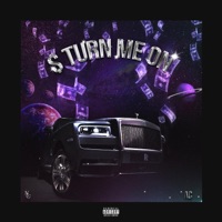 $ TURN ME ON (Freestyle) - Single - ACTHEKiDFROMSPACE