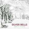 Silver Bells - Single