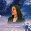 Adriana Stoica - Te Lăudăm