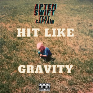 Hit Like Gravity (feat. Cap'n Kira)