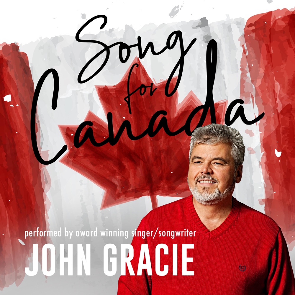 Обложка альбома «Song for Canada - Single» — John Gracie