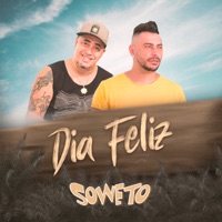 Dia Feliz - Single - Soweto