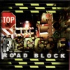 Reggae Road Block