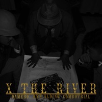 X The River - Single - ComboTrial, Ken Aldino & Damero