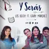 Y Serás