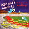 Jetzt Geht's Wieder Los - Die Fankurvenhits Der Bundesliga, 2012
