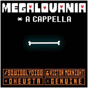 MEGALOVANIA (A Cappella)