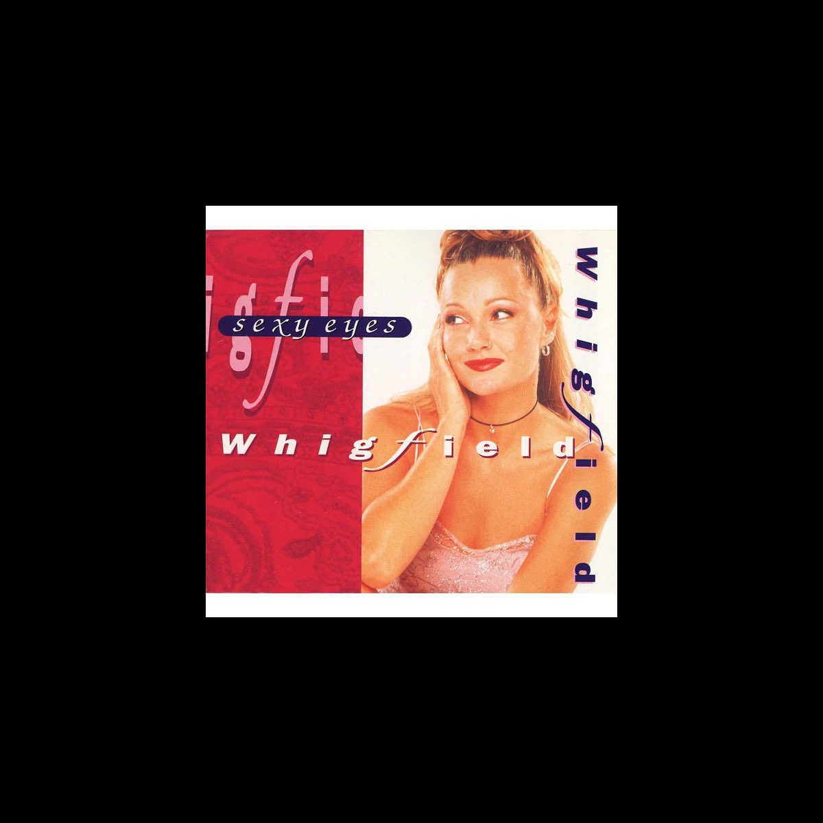 Sexy Eyes - Single by Whigfield on Apple Music