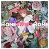 Home Sweet Home(feat. KMNZ LIZ)
