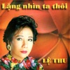 Lặng Nhìn Ta Thôi