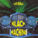 How Gee - Black Machine