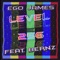Level 256 (feat. Bernz) - Ego James lyrics