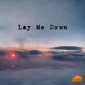 Lay Me Down artwork