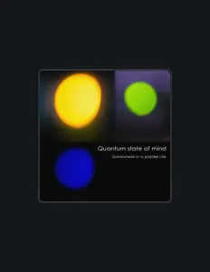 Listen to Quantum state of mind, watch music videos, read bio, see tour dates & more!