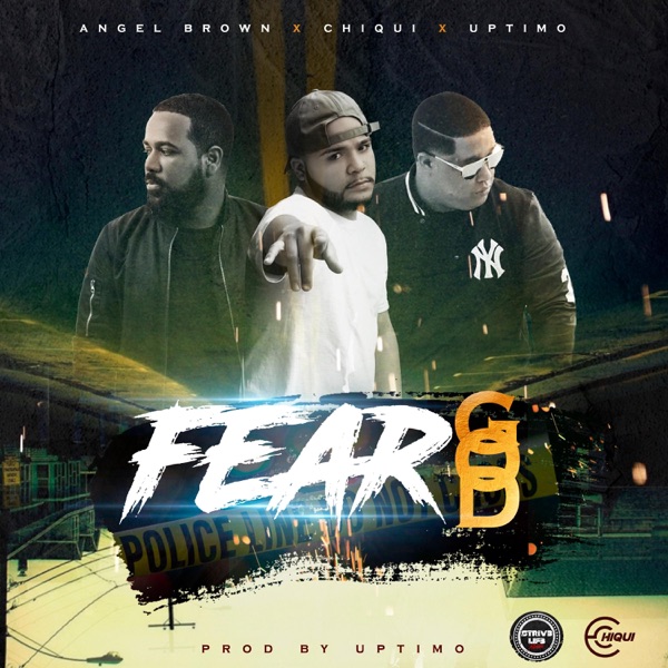 Fear God (feat. Ángel Brown & Uptimo)